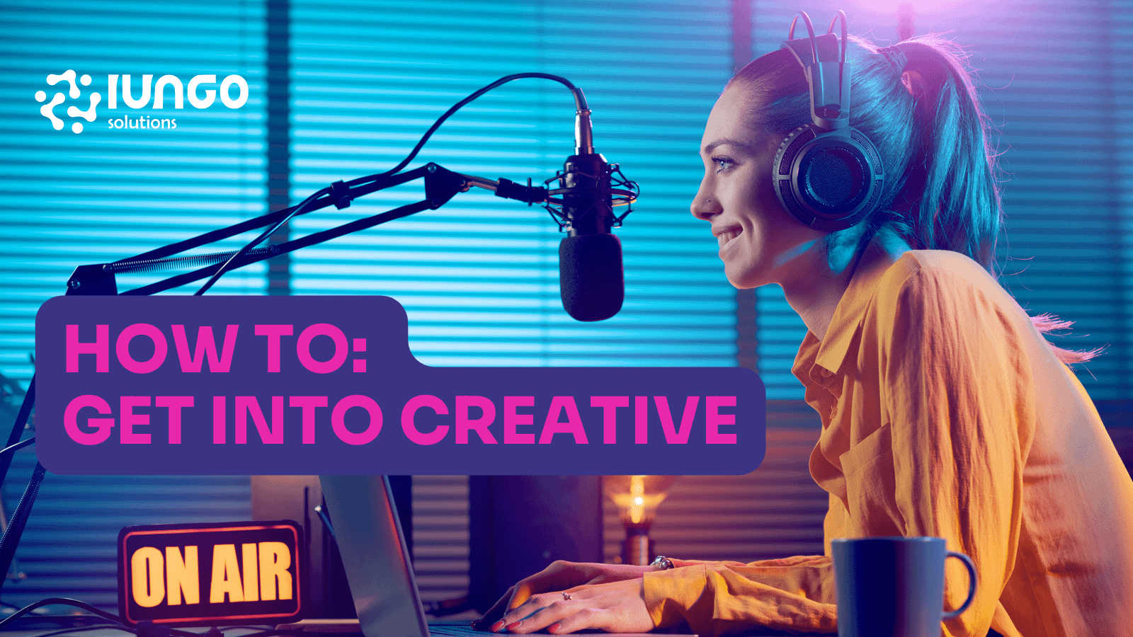 How to: Get into creative