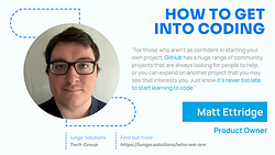Matt Ettridge: How to Get Into Coding
